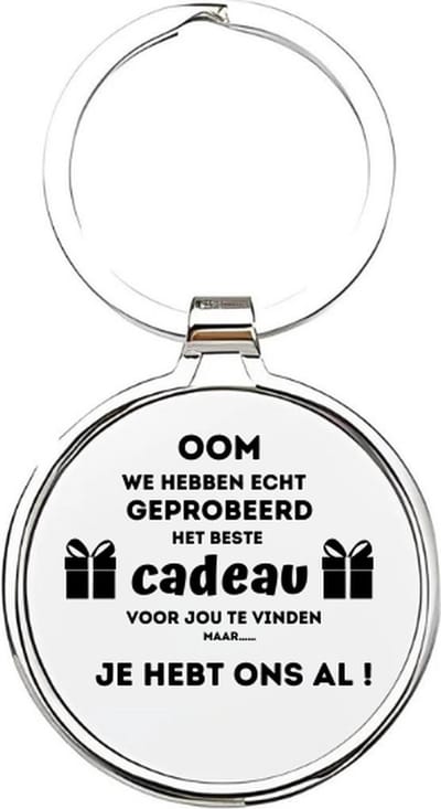 Akyol - oom we hebben echt geprobeerd om het beste cadeau voor je te vinden maar je hebt ons al Sleutelhanger - Oom - de liefste oom - oom - familie - uncle - babyshower - cadeau voor de leukste oom - verjaardagscadeau - kraamcadeau - 4 x 7,5 CM