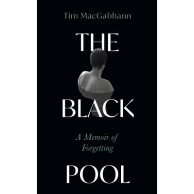 The Black Pool - Tim MacGabhann