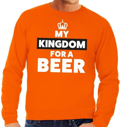 Oranje My Kingdom for a beer sweater - Trui voor heren - Koningsdag kleding S