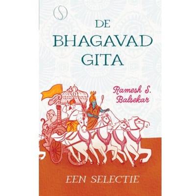 De Bhagavad Gita - Ramesh S. Balsekar