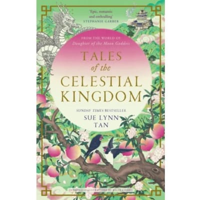 Tales Of The Celestial Kingdom - Sue Lynn Tan