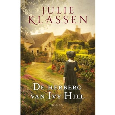 De Herberg Van Ivy Hill - Ivy Hill - Julie Klassen