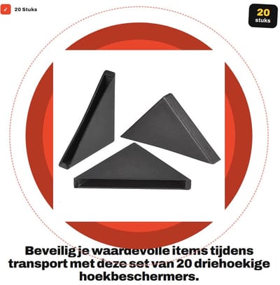 Dailygoods- Hoekbeschermer Driehoek 35x5mm - Pack van 20 - Bescherming voor Keramiek/Glas/Metalen - Ondersteuning tijdens Transport - Bescherming voor Schilderijen/Kunstwerken - Hoekbescherming