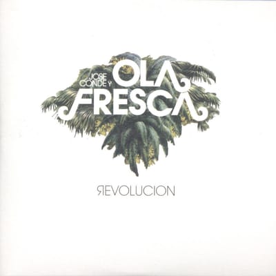 Jose Y Ola Fresca Conde - Revolucion (CD)