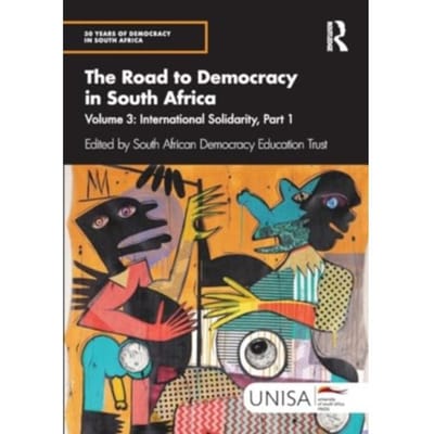 The Road To Democracy In South Africa - 30 Years Of Democracy In South Africa