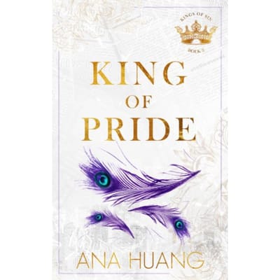 King Of Pride - Kings Of Sin - Ana Huang