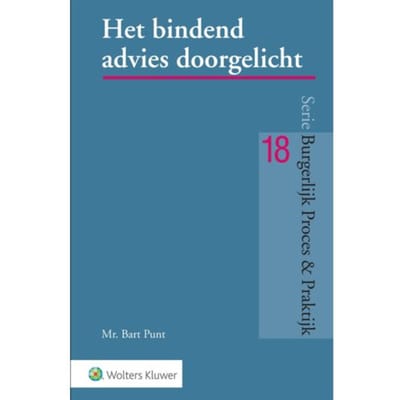 Het Bindend Advies Doorgelicht - B.C. Punt