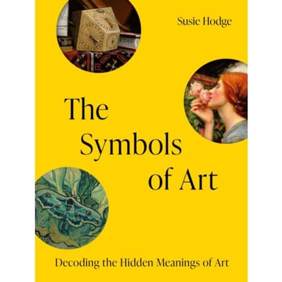 The Symbols Of Art - Susie Hodge