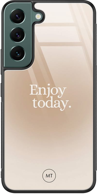 Hoesje geschikt voor Samsung Galaxy S22 - Enjoy today - Hard Case Zwart Back Cover - Tekst - Beige - Mooie Telefoonhoesjes