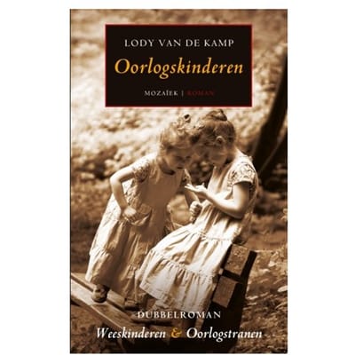 Oorlogskinderen - Lody van de Kamp