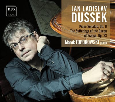 Dussek: Piano Sonatas. Op.9 / The Sufferings Of The Queen Of France. Op.23