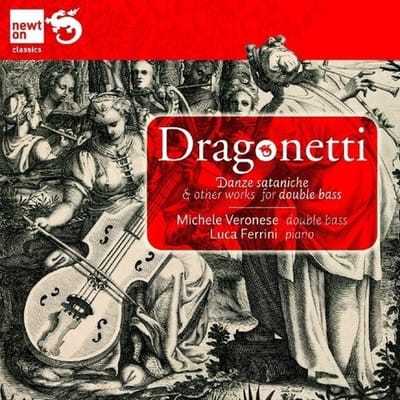 Michele Veronese & Luca Ferrini - Dragonetti: Danze Sataniche & Other Works For Double Bass (CD)