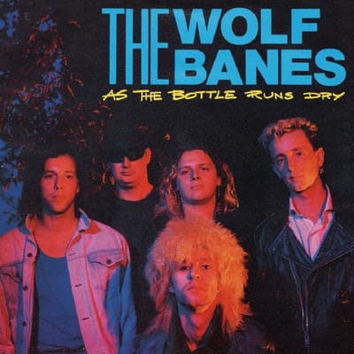 The Wolf Banes - As The Bottle Runs Dry (7" Single) (Coloured Vinyl) (RSD)