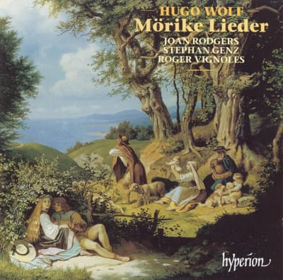 Wolf: Morike Lieder / Joan Rodgers, Stephan Genz, Roger Vignoles