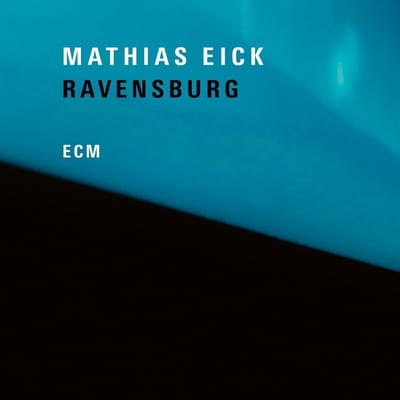 Mathias Eick - Ravensburg (CD)