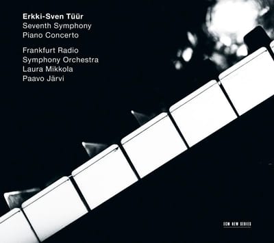 Laura Mikkola, Frankfurt Radio Symphony Orchestra, Paavo Järvi - Tüür: Seventh Symphony|Piano Concerto (CD)