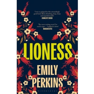 Lioness - Emily Perkins
