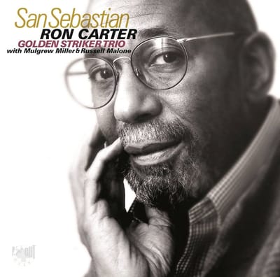 Ron Carter, Golden Striker Trio - San Sebastian (CD)