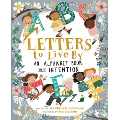 Letters To Live By - Asa Gilland