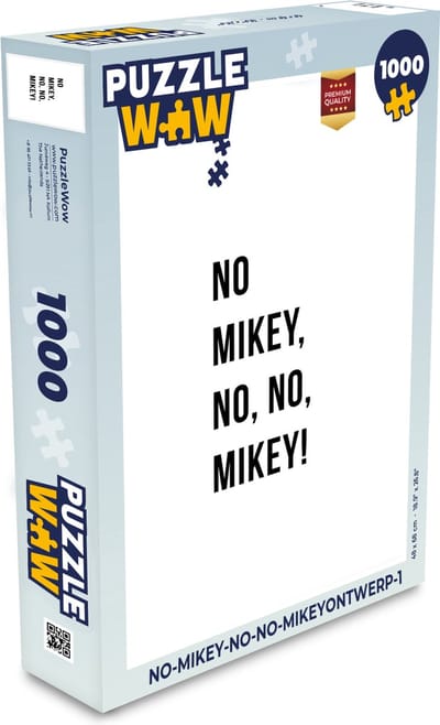 Puzzel Quotes - No Mikey, no, no, Mikey! - Wit - Legpuzzel - Puzzel 1000 stukjes volwassenen