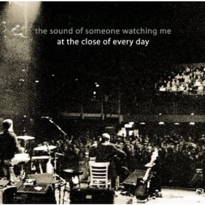 At The Close Of Every Day - The Sound Of Someone Watching Me (CD)