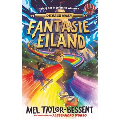 De Race Naar Fantasie-Eiland - De Race Naar - Mel Taylor-Bessent