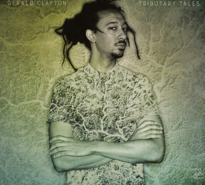 Tributary Tales - Gerald Clayton