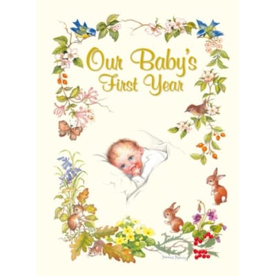 Our Baby's First Year - Our Baby's First Year - Yvonne Perrin
