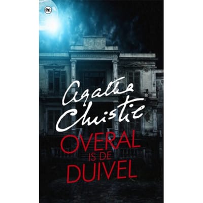 Overal Is De Duivel - Poirot - Agatha Christie