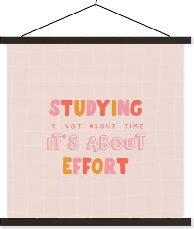 Posterhanger incl. Poster 60x60 cm - Schoolplaat - Quote - Studenten - Tijd - Textielposter - Zwarte latten