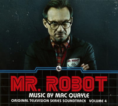 Mac Quayle - Mr. Robot: Volume 4 (Original Television Series Soundtrack) (CD)