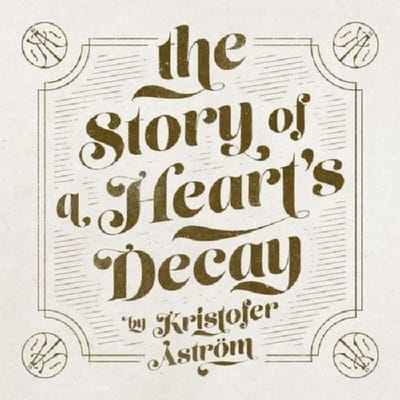 Kristofer Åström - The Story Of A Heart's Decay (LP)