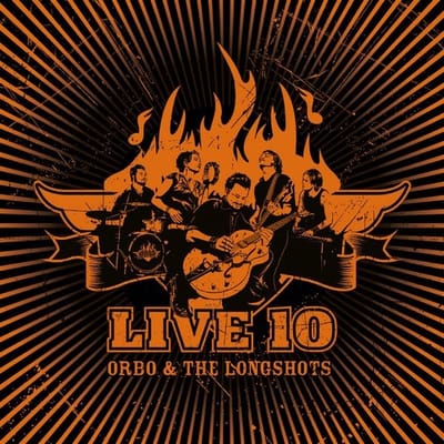 Orbo & The Longshots - Live 10 (CD)
