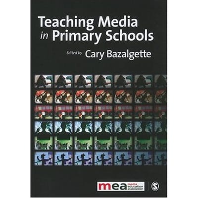 Teaching Media In Primary Schools - Bazalgette