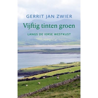 Vijftig Tinten Groen - Gerrit Jan Zwier