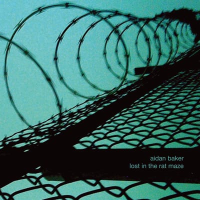 Aidan Baker - Lost In The Rat Maze (CD) (Limited Edition)
