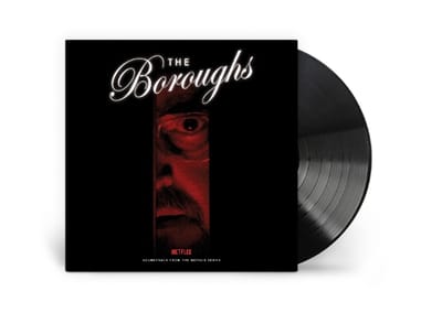 The Boroughs (Soundtrack from the NETFLIX Series)