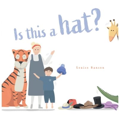 Is This A Hat? - Hanson, Louise