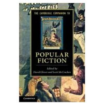 The Cambridge Companion To Popular Fiction - David Glover