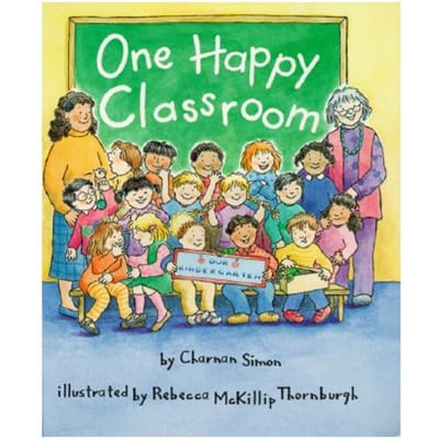 One Happy Classroom (A Rookie Reader) - Charnan Simon