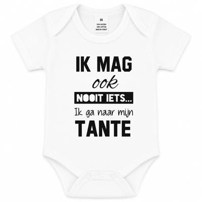 Baby romper met tekst-zwangerschap aankondiging korte mouw Ik mag ook nooit iets ik ga naar mijn tante - Maat 62-68