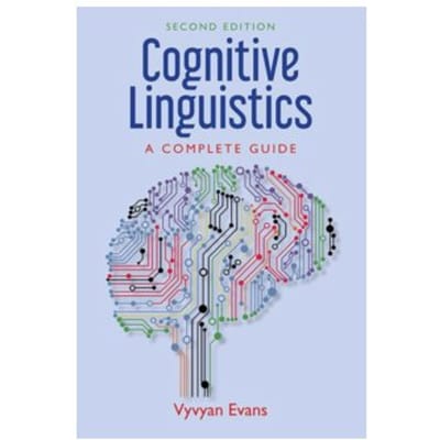 Cognitive linguistics : an introduction - Vyvyan Evans