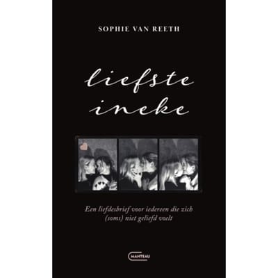 Liefste Ineke - Sophie van Reeth