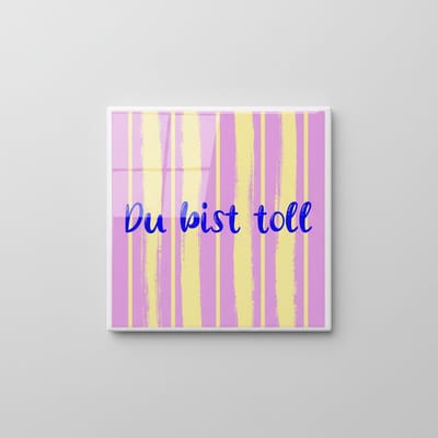 “Du Bist Toll” Motivatie Tegel – Kleurrijke 15×15 cm Keramische Inspiratie Cadeau & Wanddecoratie