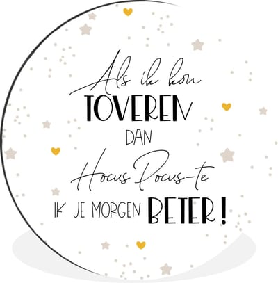 WallCircle - Wandcirkel - Muurcirkel - Get well soon - Quote - Hart - Hocus pocus - Aluminium - Dibond - 30x30 cm - Binnen en Buiten