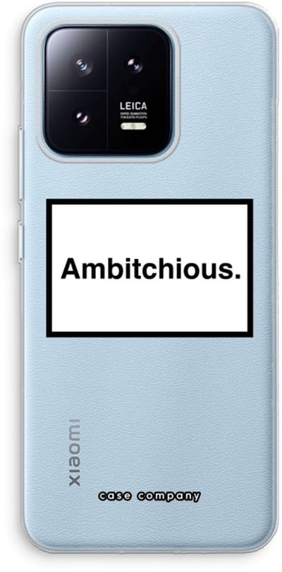 Case Company® - Hoesje geschikt voor Xiaomi 13 Pro hoesje - Ambitchious - Soft Cover Telefoonhoesje - Bescherming aan alle Kanten en Schermrand