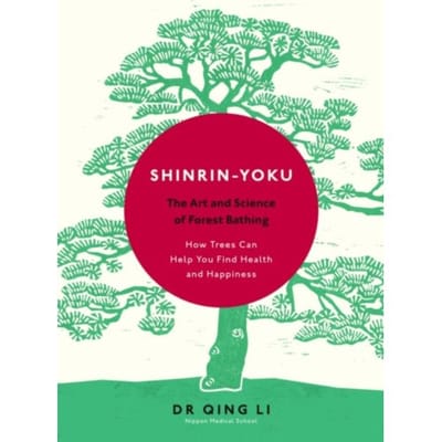 Shinrin-Yoku - Dr Qing Li