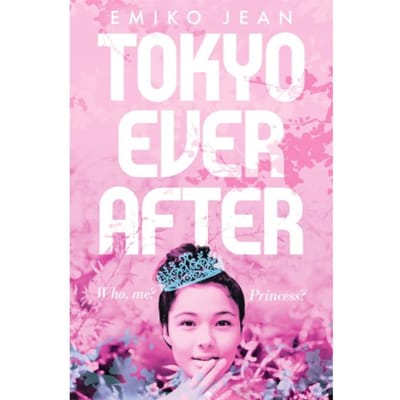 Tokyo Ever After - Emiko Jean