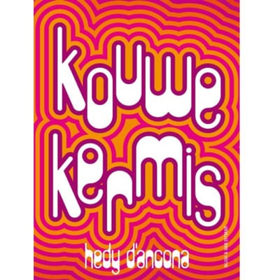 Kouwe Kermis - Hedy d'Ancona