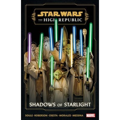 Star Wars: The High Republic - Shadows Of Starlight - Star Wars: The High Republic - Shadows - Charles Soule